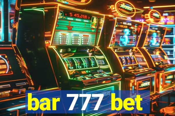 bar 777 bet